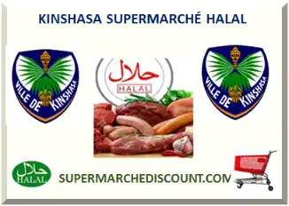 KINSHASA SUPERMARCHÉ HALAL 2026-2027
